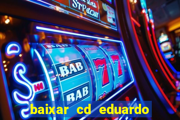 baixar cd eduardo costa 2023